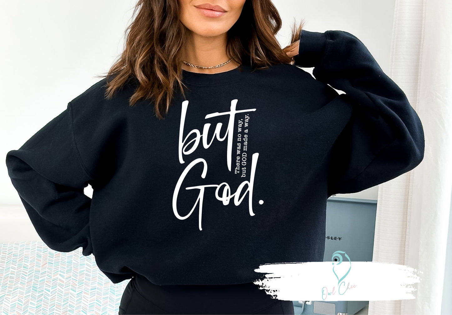 But God sweatshirt
