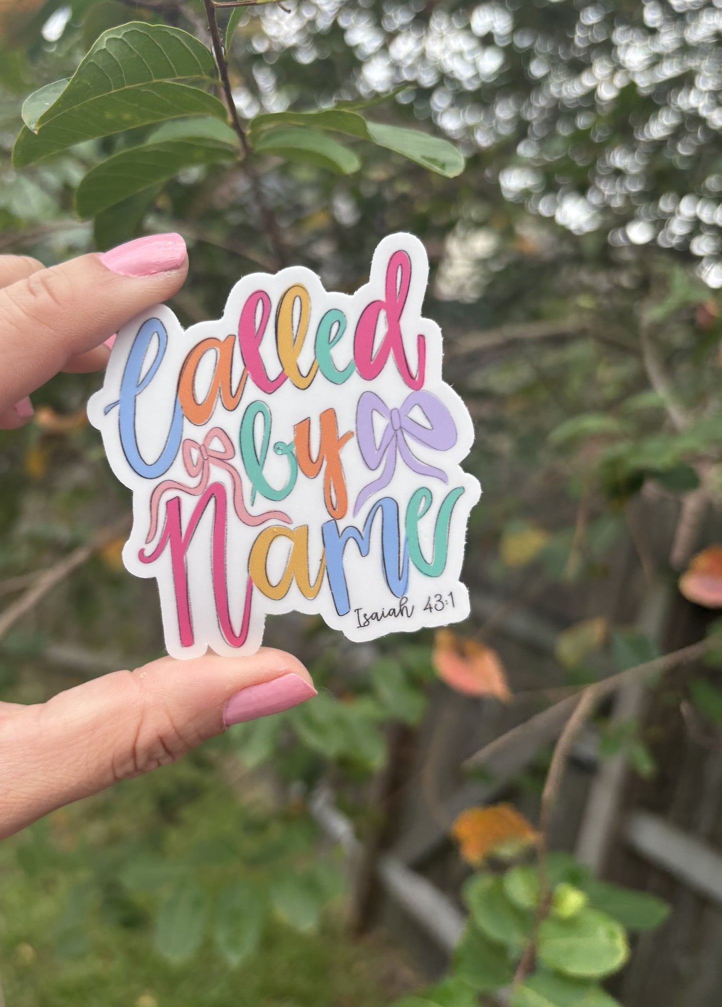 Called by Name Isaiah 43:1 Sticker | Christian Waterproof Decal
