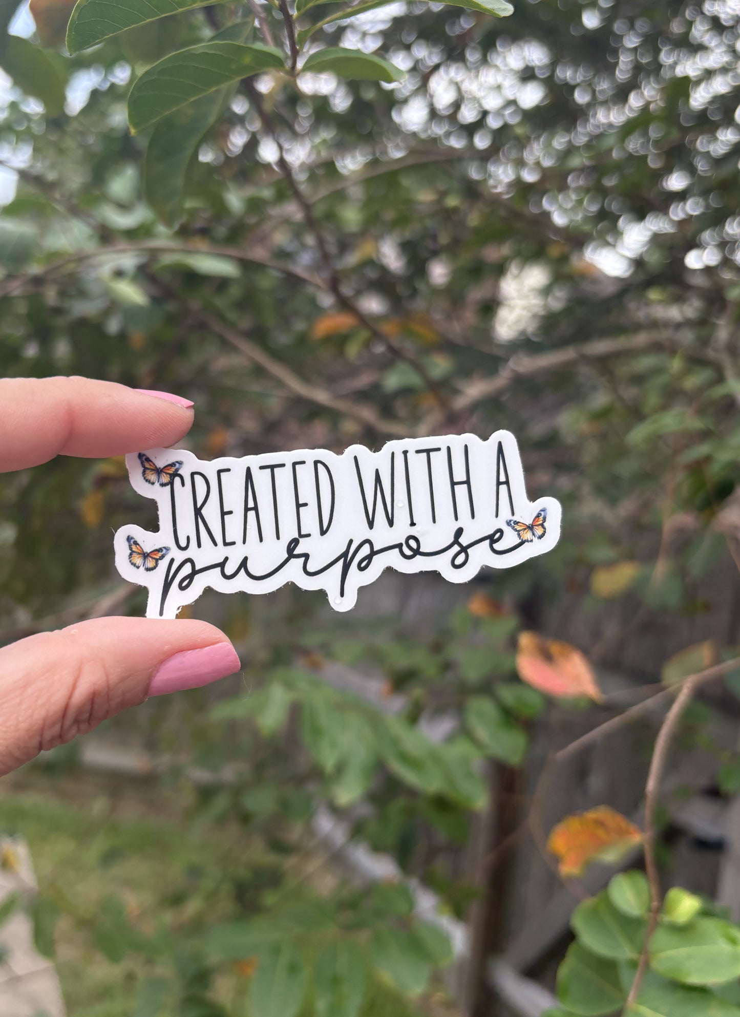 Created with a Purpose Waterproof Sticker | Inspirational Sticker
