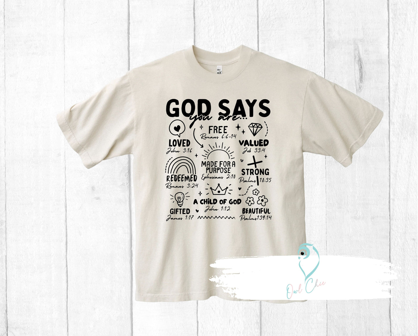 God Says You Are Doodle Shirt | Inspirational Christian T-Shirt