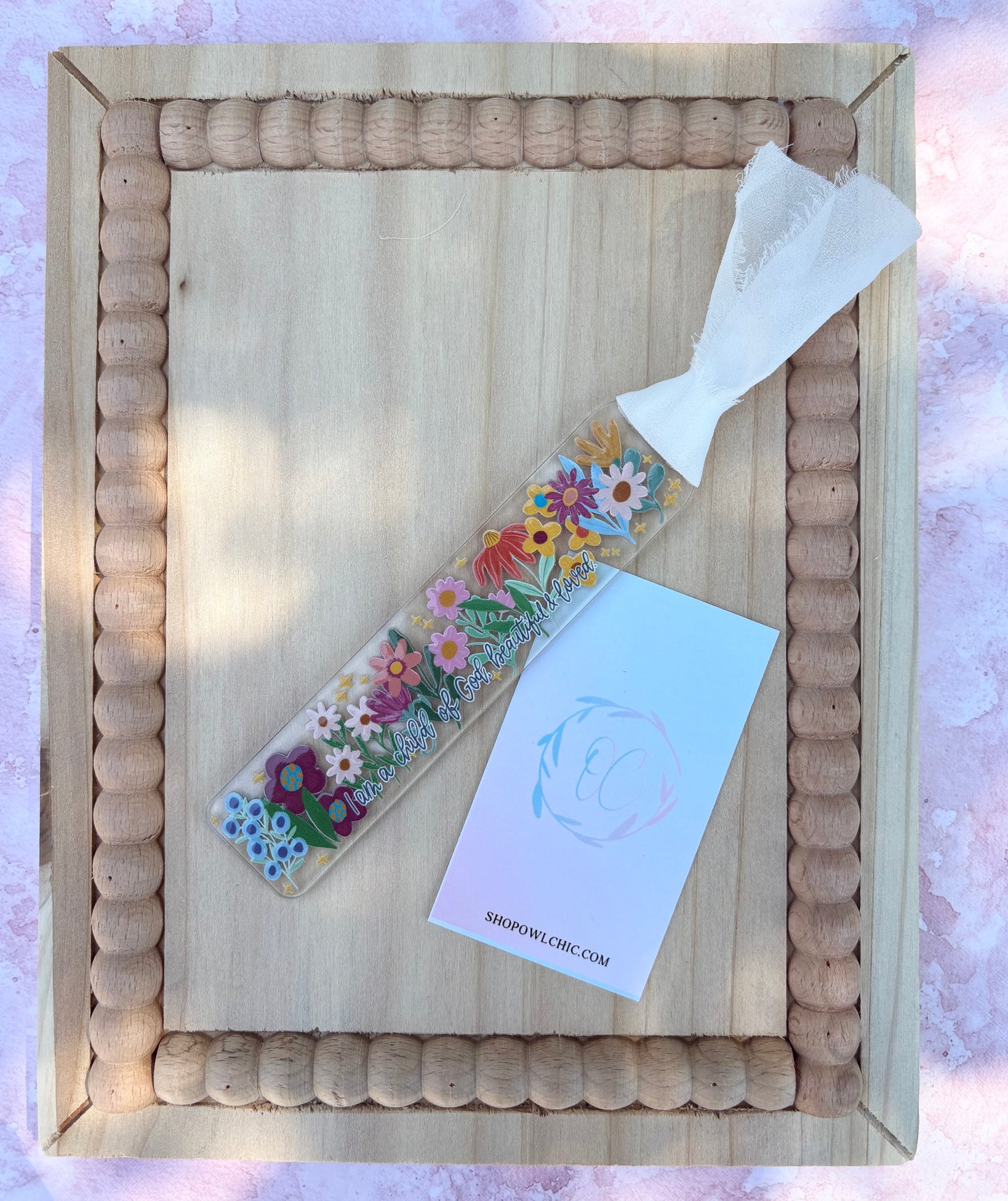 I am a Child of God beautiful & loved Acrylic Bookmark | Unique Designs for Book Lovers