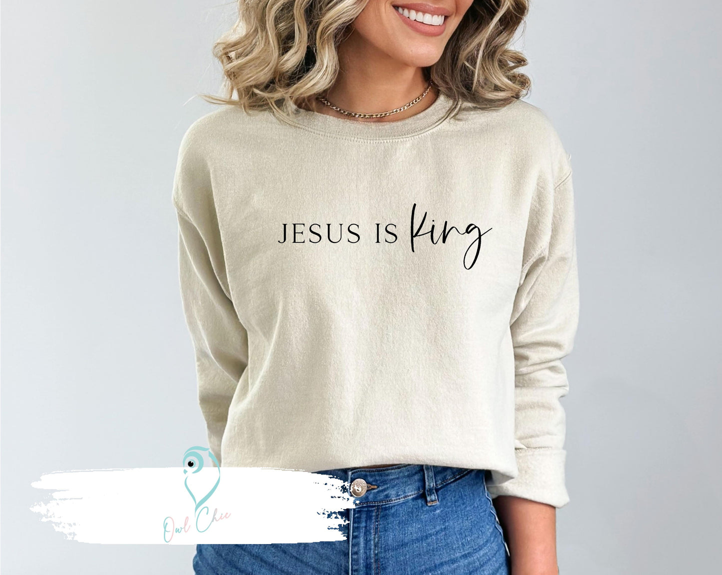 Jesus is King Sweatshirt