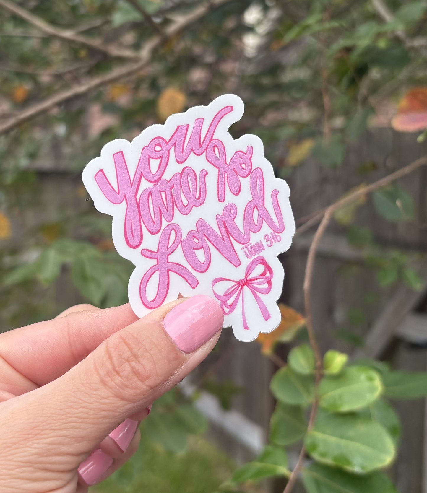 You Are Loved John 3:16 waterproof vinyl sticker for water bottles, laptops, and notebooks – Christian faith reminder