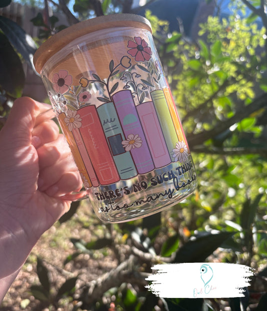 No Such Things as Too Many Books Floral Library Mug | 15 oz. Glass Mug with Bamboo Lid & Glass Straw