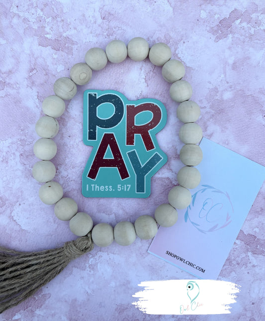 Pray Magnet | 1 Thessalonians 5:17 Christian Scripture Décor