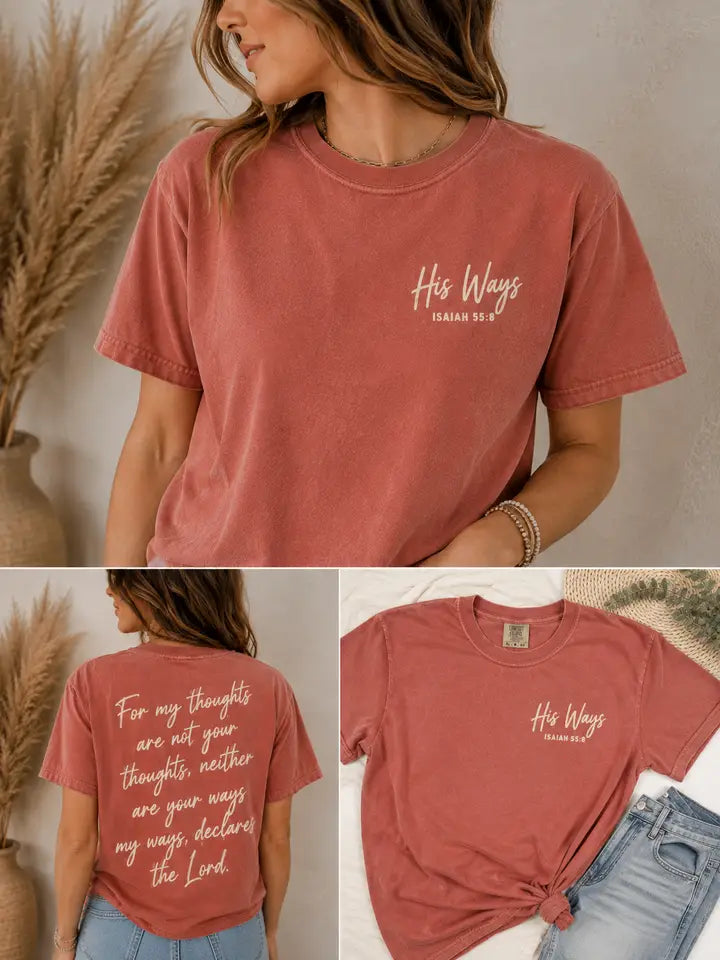 His Ways Isaiah 55:8 T-Shirt |Christian Faith Based Graphic Shirt