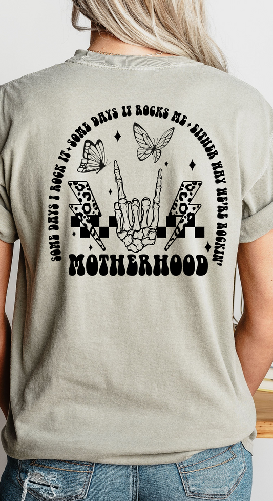 Motherhood Graphic Tee | Comfort Colors | Some Days I Rock It, Some Days It Rocks Me, Either Way We’re Rocking | Comfortable and Stylish