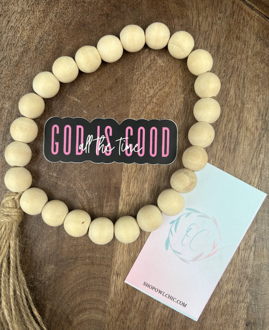 God Is Good All the Time Sticker | Christian Faith Vinyl Decal | Waterproof Bible Verse Sticker