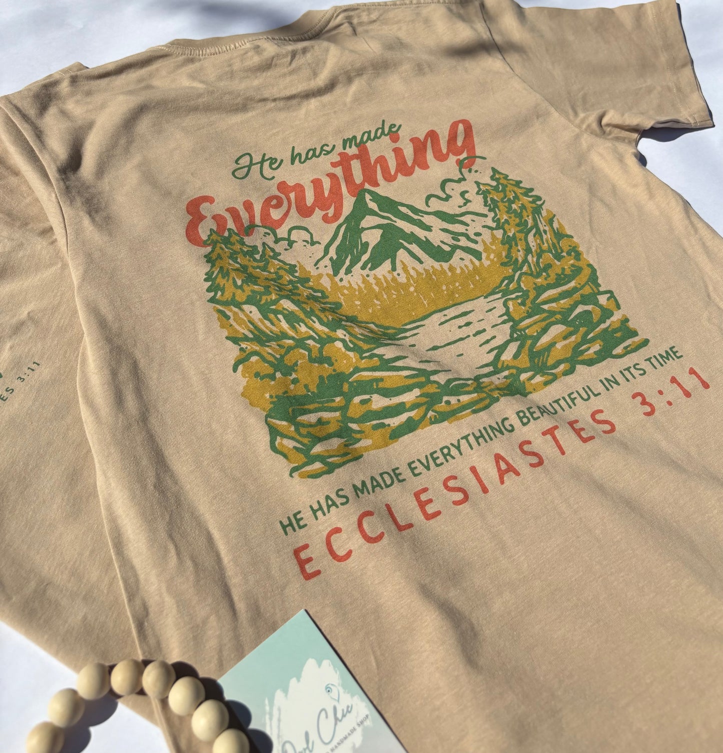 He Has Made Everything Beautiful in Its Time T-Shirt | Ecclesiastes 3:11 | Christian Nature Graphic Tee for Hikers & Dreamers