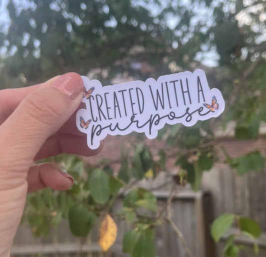 Created with a Purpose waterproof sticker