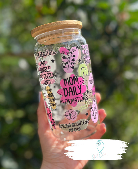 Mom Daily Affirmations Clear 16 oz. Glass Cup | Includes Bamboo Lid and Glass Straw