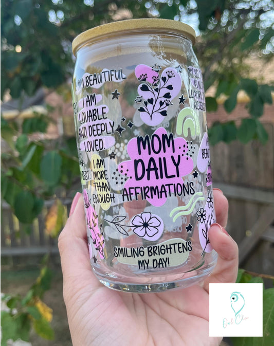 Mom Daily Affirmations Clear 16 oz. Glass Cup with bamboo lid