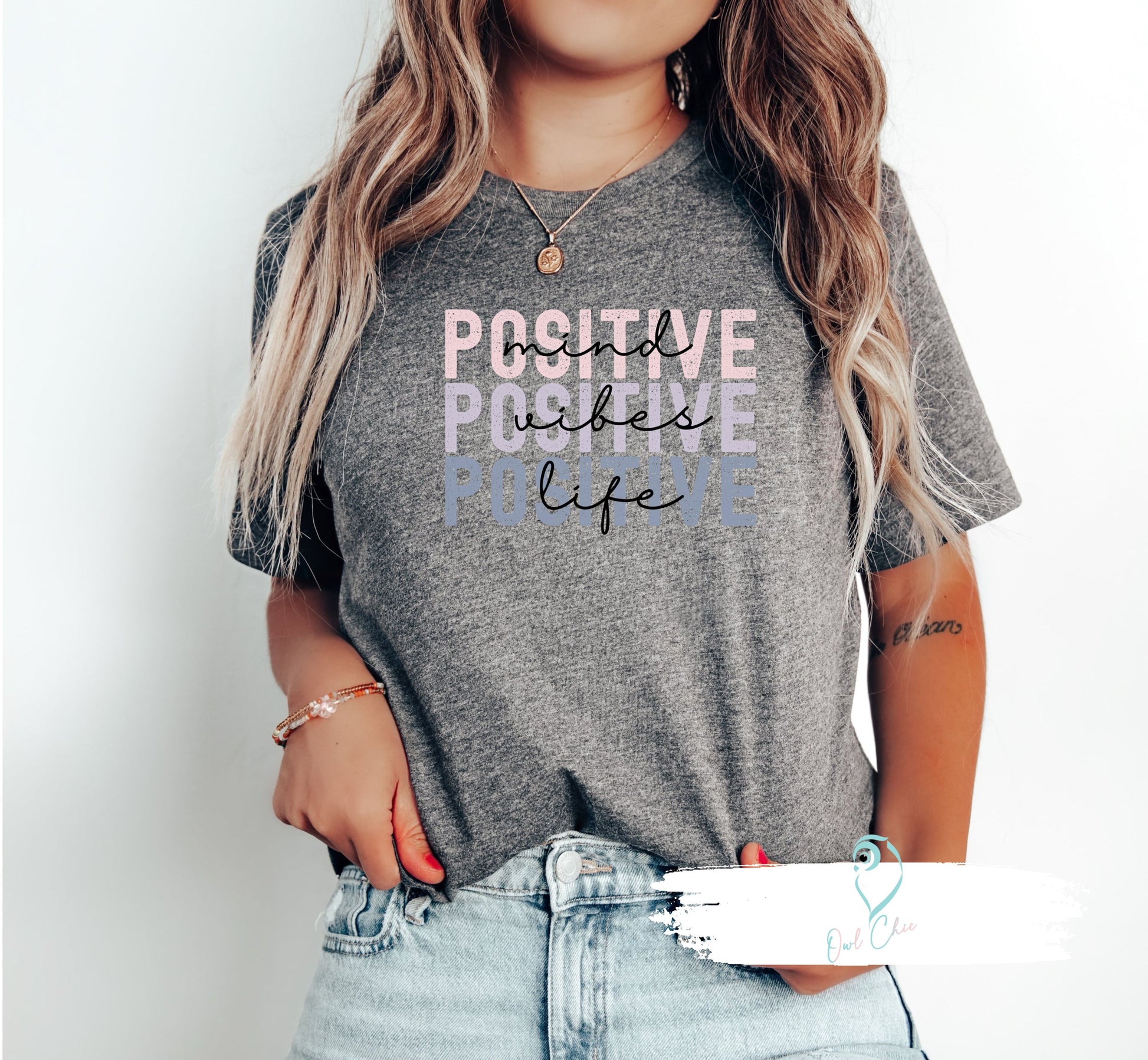 Positive Mind, Vibes and Life Tee 