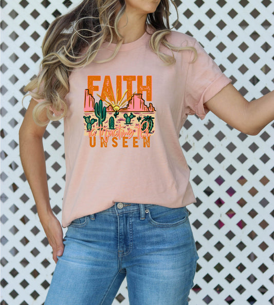 Faith is Trusting the Unseen Peach Tee 