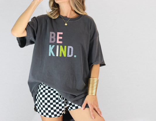 Be Kind Tee | Comfort Colors Gray Vintage Style T-Shirt | Inspirational Graphic Print | Comfortable and Stylish